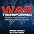 War Transformed: The Future of Twenty-First-Century Great Power Competition and Conflict