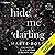 Hide Me Darling: A Darling Games Standalone