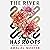 The River Has Roots: The Sweeping, Magical Solo Debut by the Best-Selling Co-Author of THIS IS HOW YOU LOSE THE TIME WAR