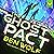 The Ghost Pact: A Sci-Fi Horror Thriller (Tech Ghost, Book 2)