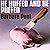 He Huffed and He Puffed: Marian Larch, Book 2
