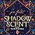 Shadowscent