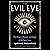 The Evil Eye: The History, Mystery, and Magic of the Quiet Curse