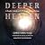 Deeper Heaven by Christiana Hale Deeper Heaven by Christiana Hale