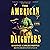The American Daughters: A N...