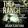 The Ranch: A Legacy of Darkness: The Legacy Series, Book 3