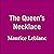 The Queen's Necklace: The A...