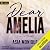 Dear Amelia: Love in Seattle, Book 1