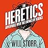 The Heretics: Adv...