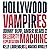 Hollywood Vampires: Johnny Depp, Amber Heard and the Celebrity Exploitation Machine