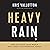 Heavy Rain: How to Flood Your World with God's Transforming Power