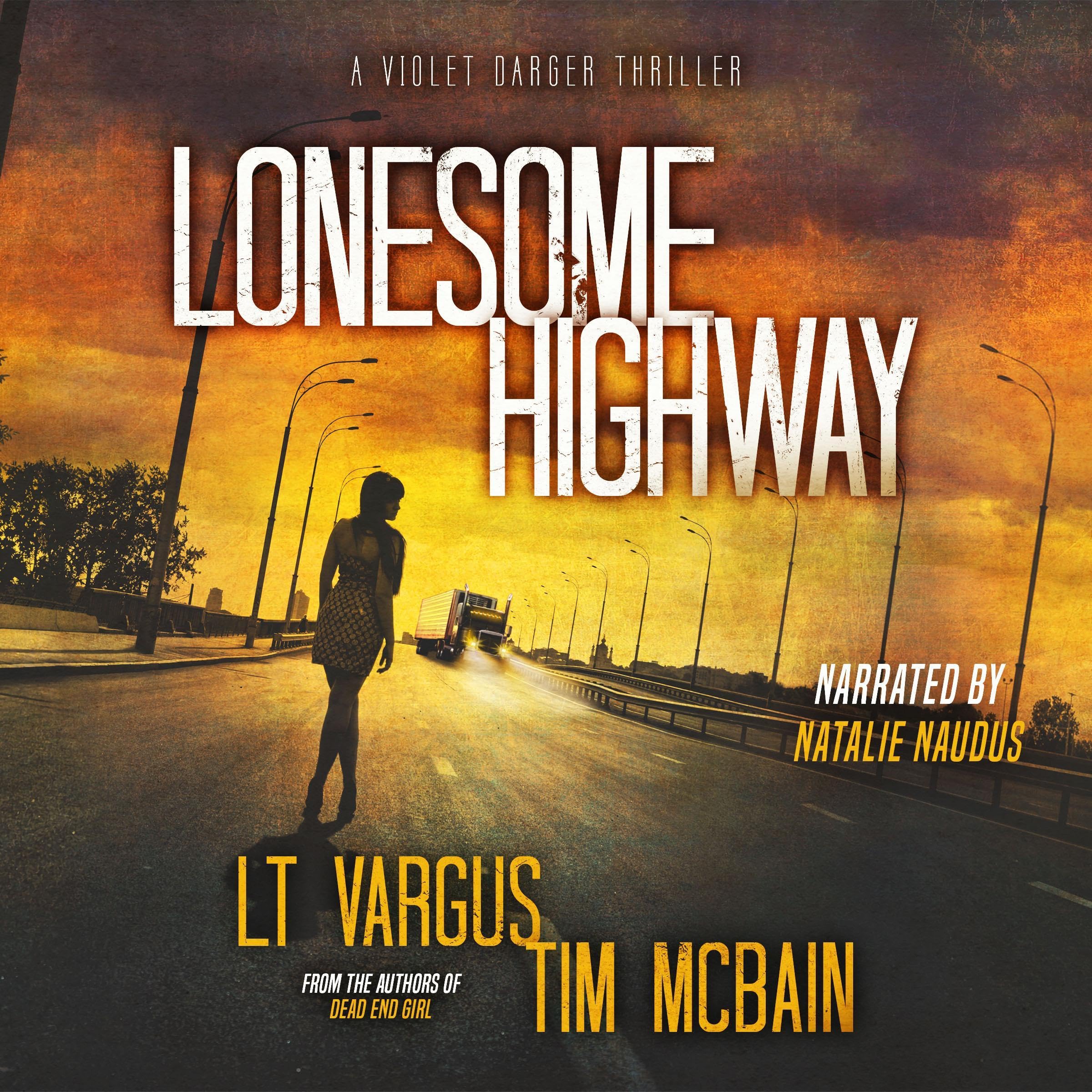 Lonesome Highway: Violet Darger FBI Mystery Thriller, Book 11 (Audible Audio)