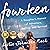Fourteen: A Daughter's Memoir of Adventure, Sailing, and Survival