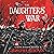 The Daughters' War