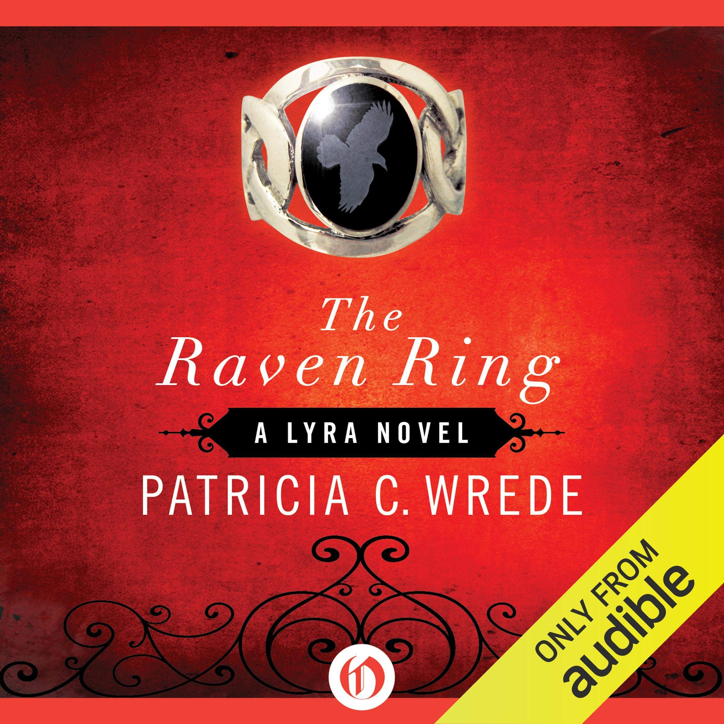 The Raven Ring: Lyra, Book 5