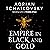 Empire in Black and Gold (S...