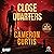 Close Quarters: A Breed Thriller, Book 4