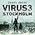 Virus: Stockholm 3: Book 3