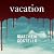 Vacation
