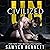 Uncivilized (Uncivilized, #1)