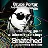 Snatched: From Drug Queen to Informer to Hostage - a Harrowing True Story
