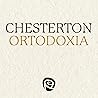 Ortodoxia by G.K. Chesterton