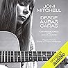 Joni Mitchell: Desde ambas caras