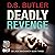 Deadly Revenge (DS Jack Mac...