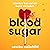 Blood Sugar