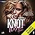 Knot Without You: Scornedve...