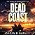 Dead Coast: A Post-Apocalyp...