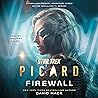 Star Trek: Picard: Firewall Star Trek: Picard: Firewall