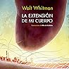 La extensión de mi cuerpo La extensión de mi cuerpo