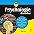 Psychologie für Dummies [Ps...