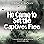 He Came to Set the Captives Free by Rebecca Julia Brown