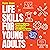 Life Skills for Young Adult...