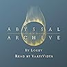 Abyssal Archive: ...