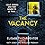 The Vacancy