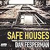 Safe Houses