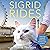 Sigrid Rides: The Story of an Extraordinary Friendship and an Adventure on Two Wheels