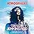 Atmosphere: A Love Story