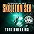 Skeleton Sea: Mystery in th...