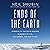 Ends of the Earth: Journeys to the Polar Regions in Search of Life, the Cosmos, and Our Future