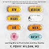 How Medicine Works and When it Doesn't: Learning Who to Trust to Get and Stay Healthy