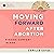 Moving Forward After Abortion: Finding Comfort in God