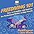 Freediving 101: How to Freedive and Explore the Underwater World on One Breath