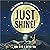 Just Shine!: How to Be a Better You