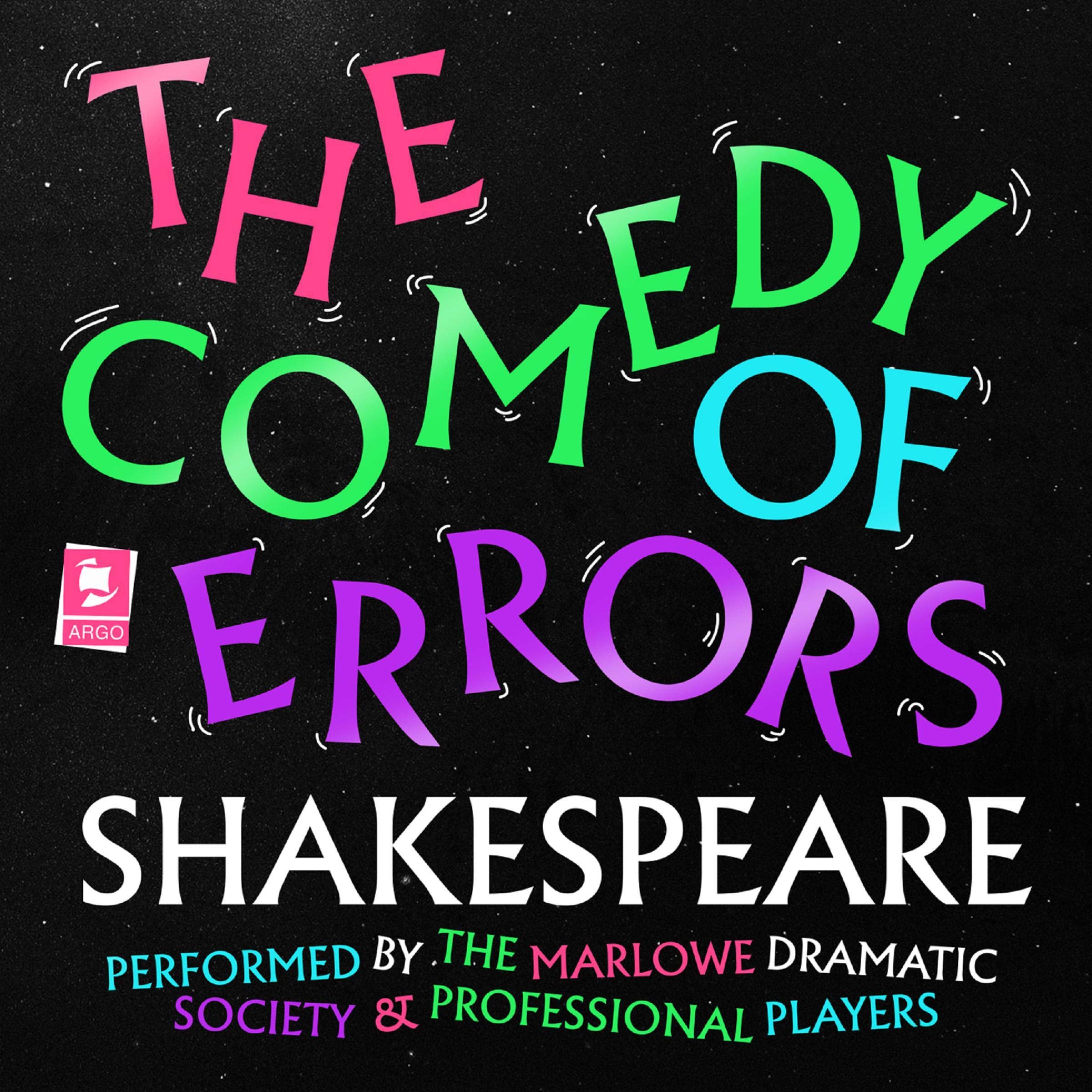 The Comedy of Errors: Argo Classics
