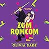 Zomromcom by Olivia Dade