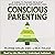Conscious Parenting by Pedram Shojai OMD